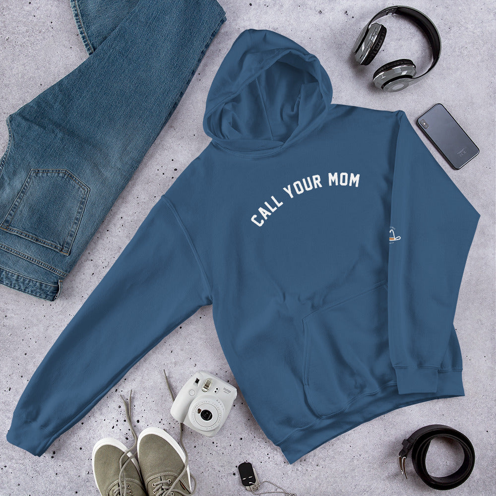 Call Your Mom Original Hoodie